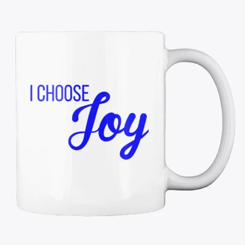 I Choose Joy (Blue)